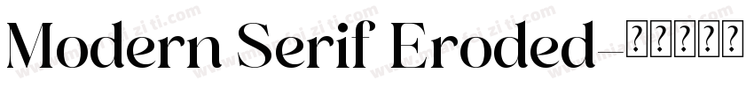 Modern Serif Eroded字体转换